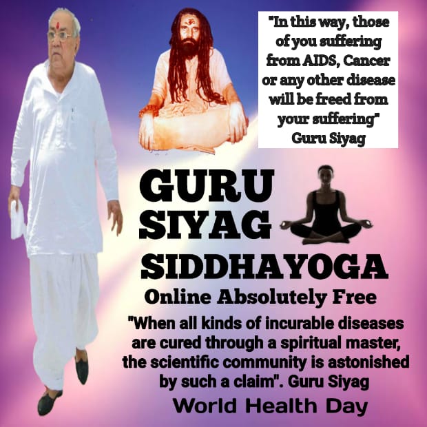 Today is World Health Day! Today we recognize that mental health is as important as physical health. Practice Guru Siyag Siddhayoga disclosed by Kalki Avatar Guru Siyag for physical, mental and spiritual health.#worldhealthdayforall