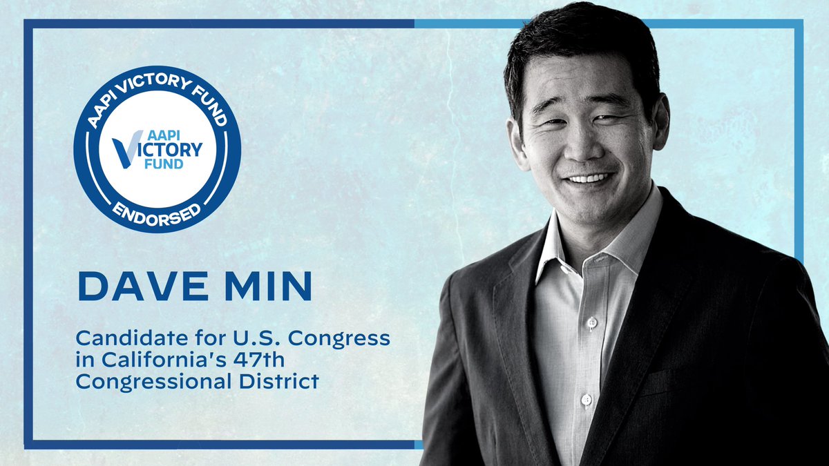 AAPIVictoryFund's tweet photo. We proudly endorse @DaveMinCA for California's 47th Congressional District. Dave is running for Congress to defend the American Dream &amp; fight for the hard-working constituents of CA-47. We stand with Dave to protect progressive values in Congress.

Donate: https://t.co/14EJ3iyQQt https://t.co/KKz2WvH0iW