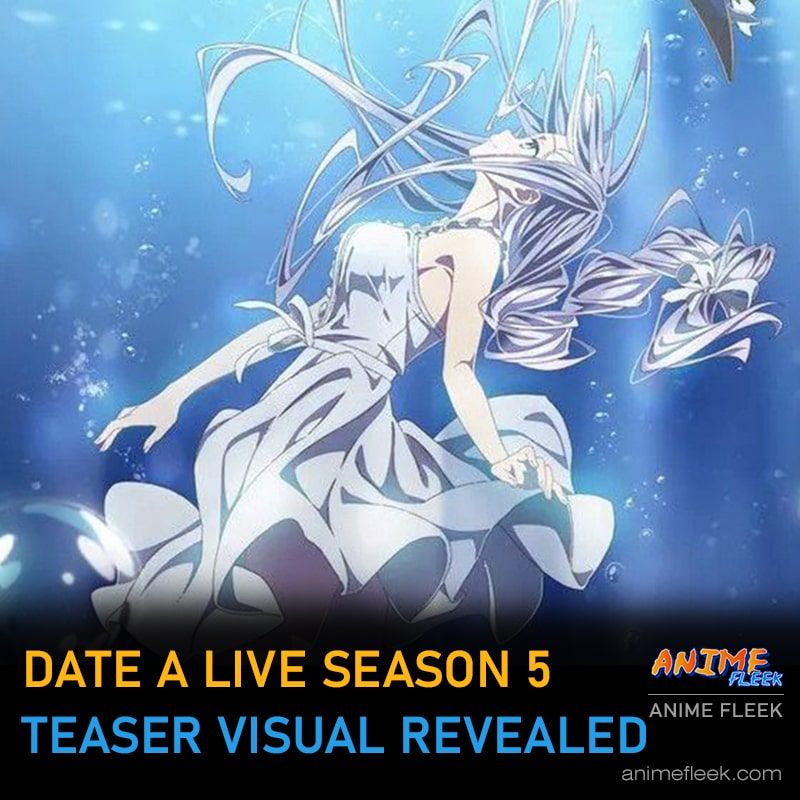 Anime Fleek on X: Date A Live Season 5 first teaser video and visual were  shown yesterday along with the announcement of a returning cast and team.  Read More:  #anime #animefleek #