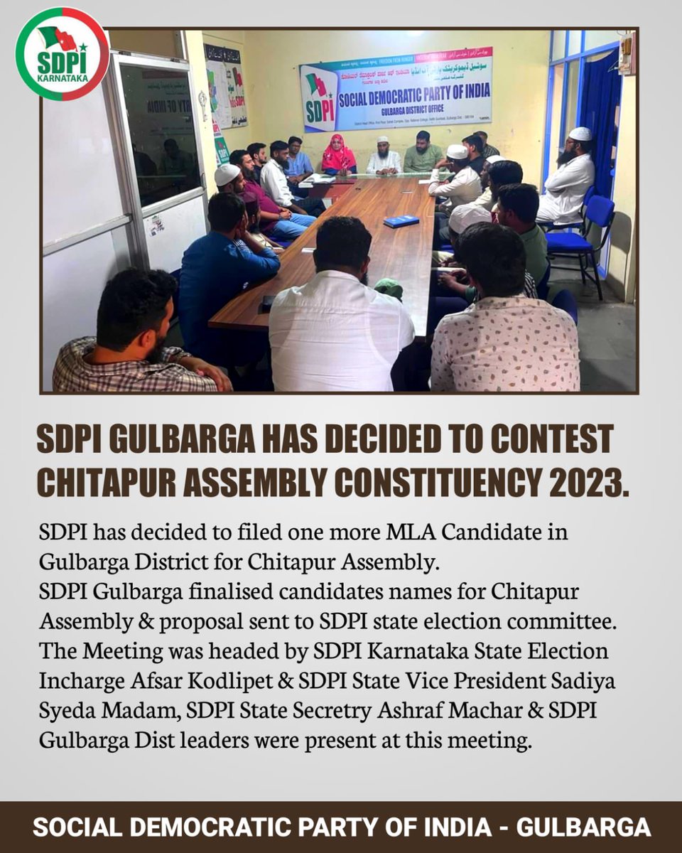 OfficialSdpi's tweet photo. SDPI Gulbarga has Decided To Contest Chitapur Assembly constituency 2023. https://t.co/uBzEww1moT