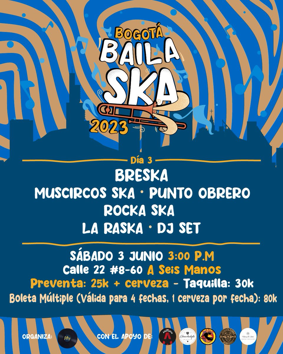 Bogotá Baila Ska (@bogotabailaska) on Twitter photo 📆Sábado 3 de Junio, 3 pm
Tercera fecha del #bogotabailaska
Seguimos on fiah 🔥 con estos cartelazos, no se lo pierdan!
<a href="/banda_breska/">Breska Oficial</a>
<a href="/puntobrero/">Punto Obrero.</a>
<a href="/RockaSka/">Rocka-Ska</a>
<a href="/la_raska/">La RaSka</a>
<a href="/pollorockmusica/">pollorockmusica</a>
<a href="/ToastingBogota/">Toasting</a>
<a href="/ColombiaSpace/">Ana Maria Martinez</a>
@cerveceriaAlte1
<a href="/HenryjTosh/">Henry Tosh</a>
Próximamente en <a href="/aseismanos/">a seis manos</a> ! 📆Sábado 3 de Junio, 3 pm
Tercera fecha del #bogotabailaska
Seguimos on fiah 🔥 con estos cartelazos, no se lo pierdan!
<a href="/banda_breska/">Breska Oficial</a>
<a href="/puntobrero/">Punto Obrero.</a>
<a href="/RockaSka/">Rocka-Ska</a>
<a href="/la_raska/">La RaSka</a>
<a href="/pollorockmusica/">pollorockmusica</a>
<a href="/ToastingBogota/">Toasting</a>
<a href="/ColombiaSpace/">Ana Maria Martinez</a>
@cerveceriaAlte1
<a href="/HenryjTosh/">Henry Tosh</a>
Próximamente en <a href="/aseismanos/">a seis manos</a> !