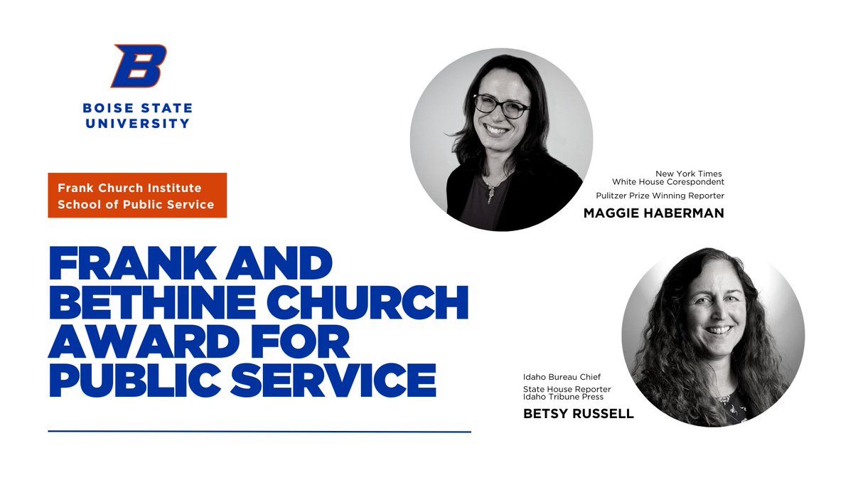 Join <a href="/Boisestate_FCI/">Frank Church Institute</a> and <a href="/BoiseStateSPS/">Boise State School of Public Service</a> for the 2023 Frank and Bethine Church Award for Public Service award and celebration dinner on April 26 <a href="/BoiseCentre/">Boise Centre</a>, honoring two incredible leaders: <a href="/maggieNYT/">Maggie Haberman</a> and <a href="/BetsyZRussell/">Betsy Z. Russell</a>.
Details and tickets at: boi.st/FCI-Award