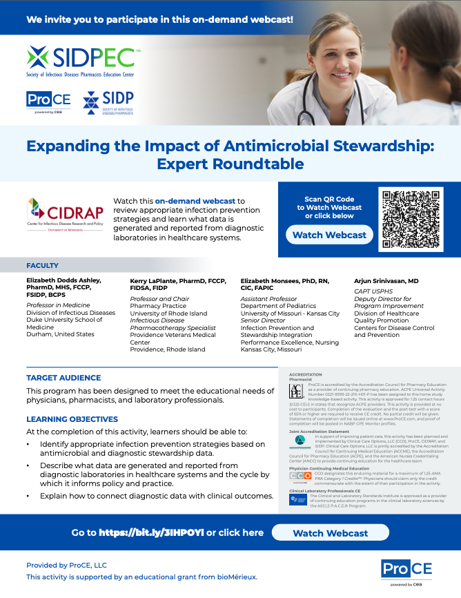 SIDP (@sidpharm) on Twitter photo Be sure to watch this on-demand webcast!
Expanding the Impact of #AntimicrobialStewardship: Expert Roundtable with <a href="/The_Real_LDA/">Libby Dodds Ashley</a>, <a href="/Kerry_LaPlante/">Kerry LaPlante, PharmD, FCCP, FIDSA, FIDP</a>, <a href="/eamonsees/">Elizabeth Monsees</a>, and Arjun Srinivasan <a href="/CDCgov/">CDC</a> <a href="/CIDRAP/">CIDRAP</a> <a href="/ProCEhealth/">ProCE</a>
bit.ly/3IHPOYl Be sure to watch this on-demand webcast!
Expanding the Impact of #AntimicrobialStewardship: Expert Roundtable with <a href="/The_Real_LDA/">Libby Dodds Ashley</a>, <a href="/Kerry_LaPlante/">Kerry LaPlante, PharmD, FCCP, FIDSA, FIDP</a>, <a href="/eamonsees/">Elizabeth Monsees</a>, and Arjun Srinivasan <a href="/CDCgov/">CDC</a> <a href="/CIDRAP/">CIDRAP</a> <a href="/ProCEhealth/">ProCE</a>
bit.ly/3IHPOYl