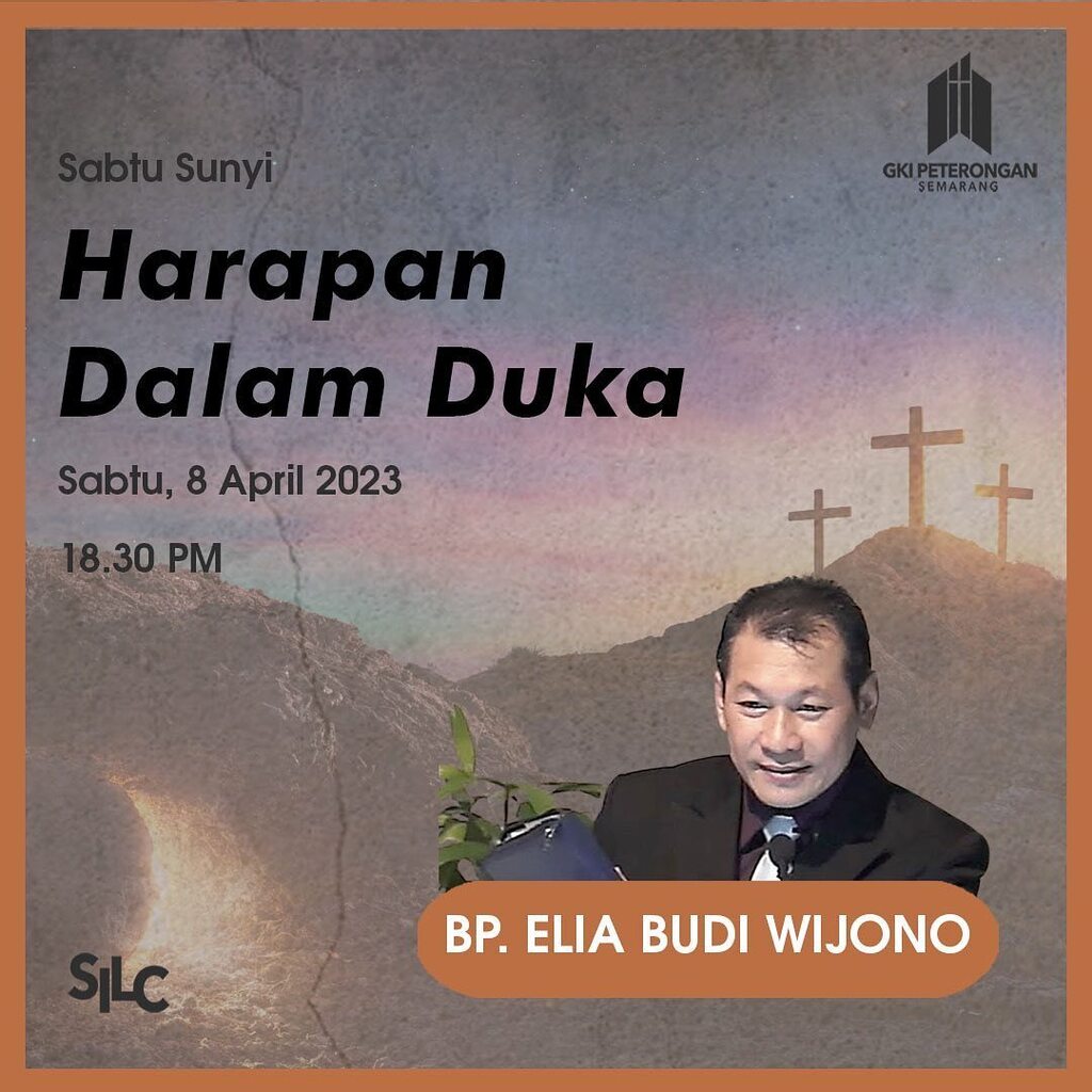 gkipeterongan's tweet photo. SABTU SUNYI
“Harapan di dalam Duka”

Mari kita bersekutu bersama dalam kebaktian Sabtu Sunyi pada hari Sabtu, 8 APRIL 2023 pk. 18.30 bersama Bp. Elia Budi Wijono.
.
IBADAH TATAP MUKA dan LIVE STREAMING YOUTUBE - pk. 18.30 WIB
(Rekaman ibadah dapat diakse… https://t.co/vJKieDmb8M https://t.co/TQcdL63Jvp