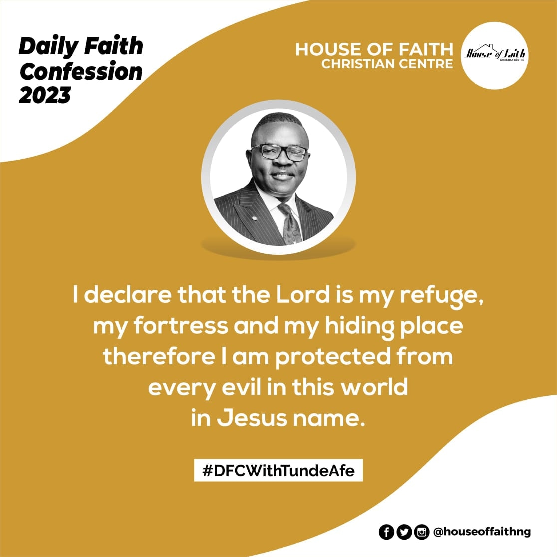 psttundeafe's tweet photo. Declare this with me:                 I declare that the Lord is my refuge, my fortress and my hiding place therefore I am protected from every evil in this world in Jesus name. https://t.co/0GEA0miyBY