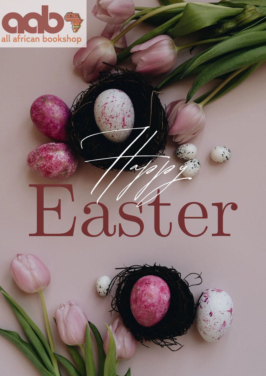 AllAfricanBooks's tweet photo. Happy Easter weekend https://t.co/JQAjd0vo32
