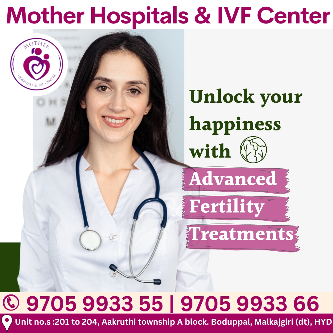 Get the best finfertility treatment in Hyderabad
visit us: motherhospitals.in 
#infertilitytreatment #motherhospitals