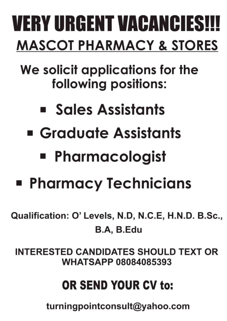 mutopesan's tweet photo. Urgent vacancy at Mascot pharmacy and stores.
Location Ipaja, Lagos
Send applications to turningpointconsultant@yahoo.com https://t.co/vCH1C363Uj