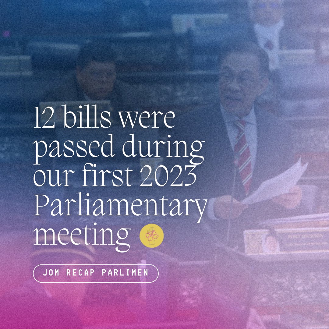 mekarkami's tweet photo. Let’s take two minutes to learn about the twelve bills that were passed in our 🇲🇾 Parliament recently. Jom recap! 

(1/4) https://t.co/zOeqlhgSHb