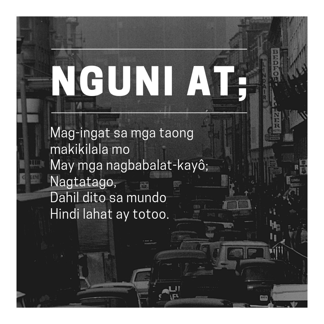 jamarsan_'s tweet photo. "Nguni at;
Mag-iingat sa mga taong makikilala mo
May mga nagbabalat-kayô;
Nagtatago,
Dahil dito sa ating mundo
Hindi lahat ay totoo."

Ja Marsan
https://t.co/aqg0tTR7Hg https://t.co/VCW3RffJSV