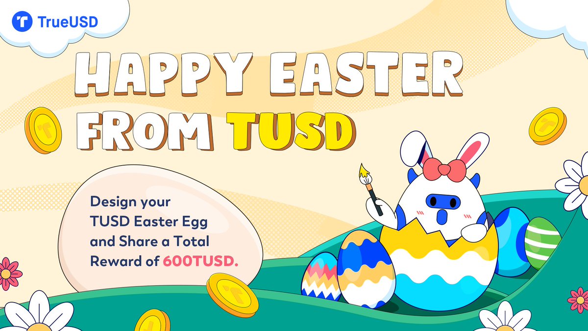 tusdio's tweet photo. It’s Easter time🐰!

🧑‍🤝‍🧑Design your Easter🥚egg with #TUSD elements to share 500 TUSD (100TUSD x 5).

⏰Now-Apr 14

✍️Tweet your $TUSD Easter egg with the following hastags: #Easter23 #TrueUSD!

😉Follow RT &amp; @ 3friends to gain an additional #reward of 100 TUSD (10TUSD X 10) https://t.co/OOyU8RwehK