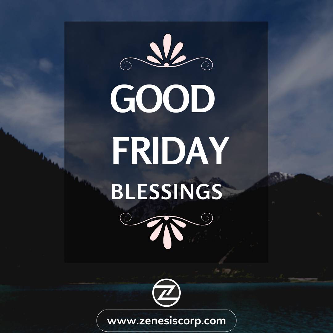 zenesiscorp's tweet photo. Good Friday is a solemn reminder of the immense love and grace that can be found in the act of sacrifice. 
Wishing you all a meaningful Good Friday. 

️ #GoodFriday #Sacrifice #Compassion #zenesiscorp https://t.co/ePV2MHfzLz