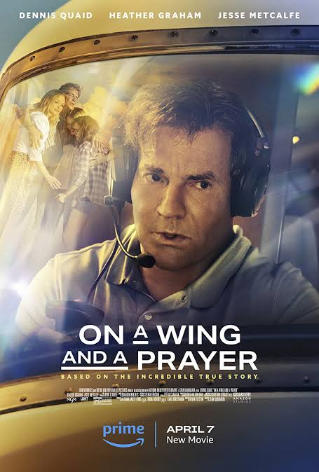 After a small-town pilot mysteriously dies during flight, passenger Doug White is forced to land the plane to safety and save his entire family on board.

#OnAWingAndAPrayer (2023) by #SeanMcNamara, now streaming on @PrimeVideoIN.

@mgmstudios @AmazonStudios