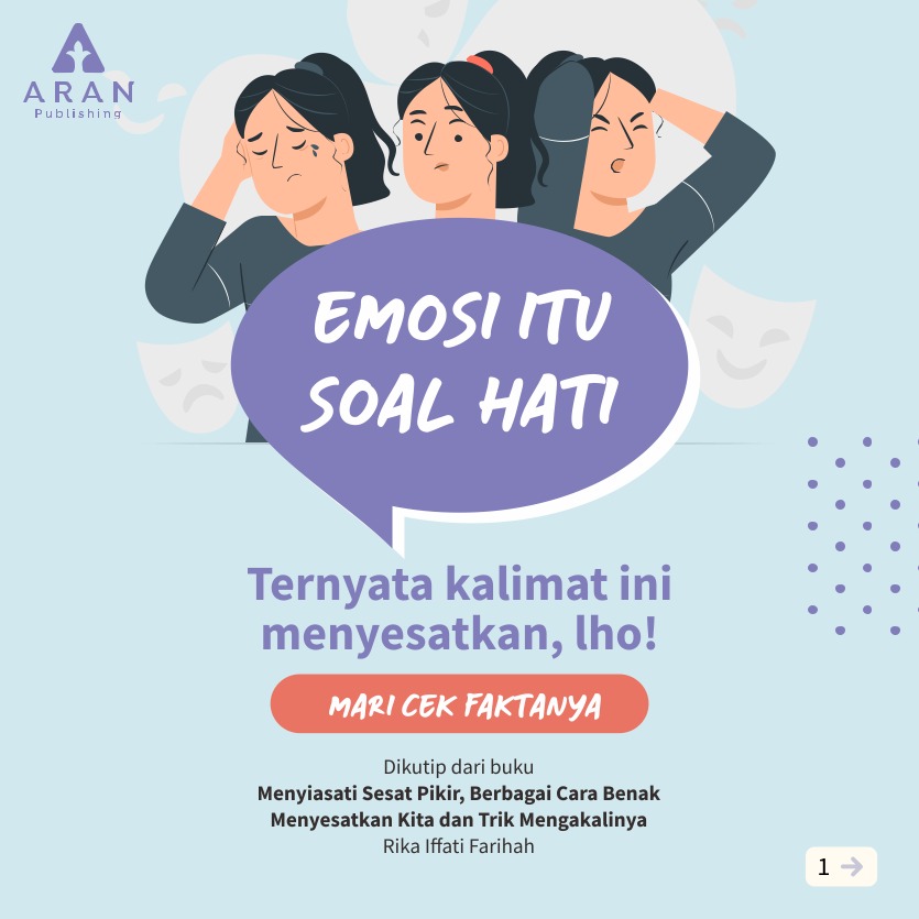 aran_publishing's tweet photo. Ternyata emosi sekalipun tidak dikendalikan oleh hati, tapi... 

-Sebuah Utas-
|
|
|
|
|
|
|

✨ Ikuti @aran_publishing  untuk terus mendapatkan informasi menarik #pengembangandiri dan #psikologi . https://t.co/YnBTdCEivL
