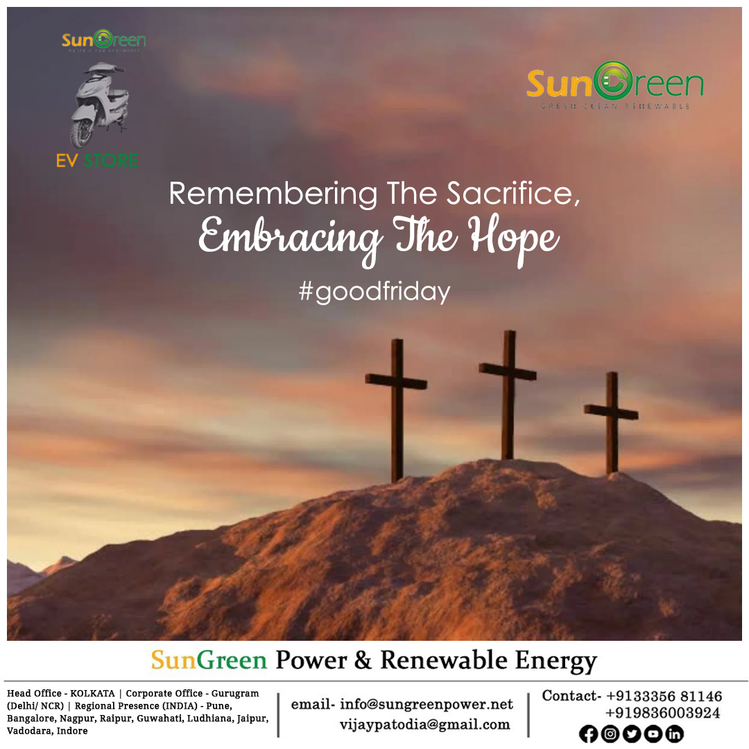SungreenP's tweet photo. On this Good Friday, let us reflect on the importance of preserving and protecting our planet.
#HappyGoodFriday #happygoodfriday2023 #gogreen #electricvehicle #gocleangogreen #solarpower #energybalance #solarenergy #thinksolarthinksungreen https://t.co/eqra8xm6vq