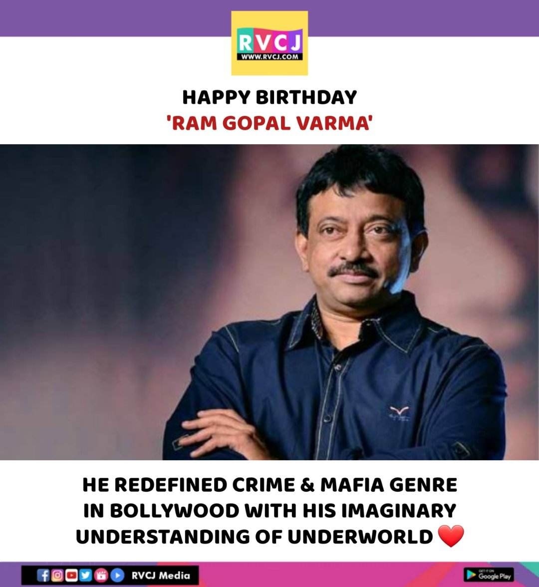 Happy Birthday Ram Gopal Varma!   