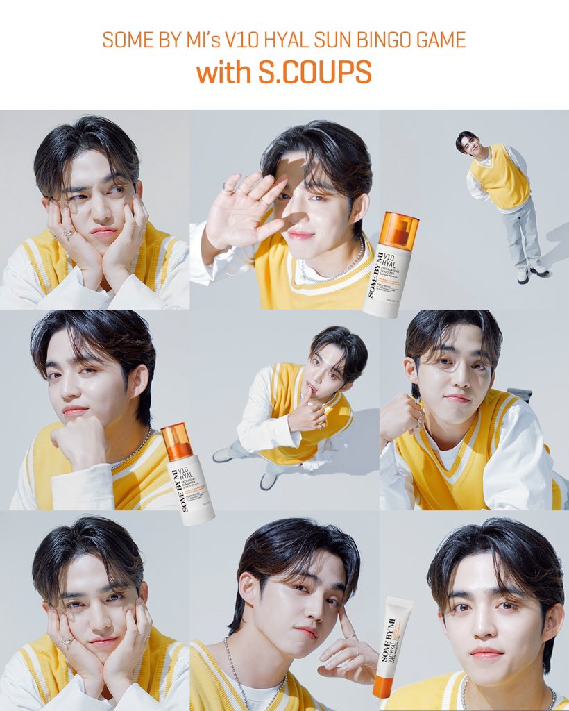 #EVENT 
SOME BY MI’s V10 HYAL SUN BINGO GAME with S.COUPS
 
좋은 건 모아 보고, 
많이 보는 것이 쿱바이미의 룰!🧡
 
V10 HYAL SUN 영상 속
에스쿱스 님 최애 컷을 고른 후
한 줄 빙고를 만들어 번호로 알려주세요!
ex) 1-5-9
 
✦ ~ 4/14
✦ RT + 빙고 한 줄 번호 (3개) + 해시태그 인용