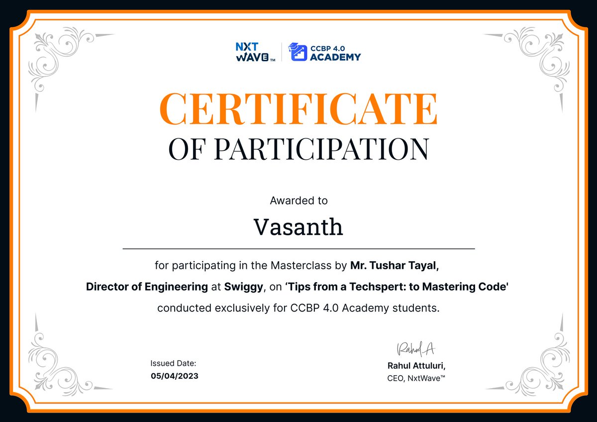 VasanthYenimir4's tweet photo. #nxtwave
Hello everyone
I got the participation certificate from the #Nxtwave for attending the #MrTusharTayal he is the Director of Engineering at #swiggy from Tips from a #Techspert to #Masteringcode
#ccbp #ccbpian #RahulAttuluri
#SashankGujjula #AkashGiri https://t.co/gqxp1fNziN