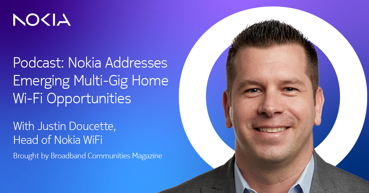 Nokia’s Justin Doucette speaks with <a href="/bbcmag/">BroadbandCommunities</a> about the latest market trends in #WiFi and how we address them with our new Beacon 10 in-home gateway. 

Get your geek on with WiFi 6E, multi #gigabit capacity, #EasyMesh, TR369, and more: nokia.ly/3ZPnz0i