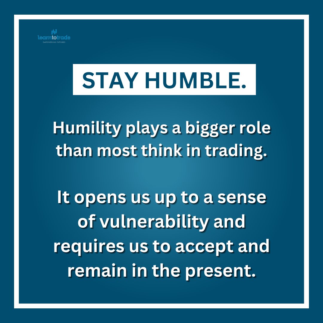 Humility is an important trait for traders because it can help them ...