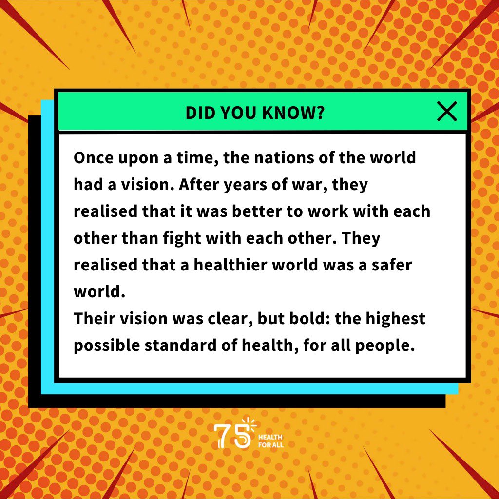 #OnThisDay 75 years ago, the nations of the world: - created @WHO - for the first time in history formally recognised health as a human right via the WHO Constitution - committed to #HealthForAll Happy #WorldHealthDay!