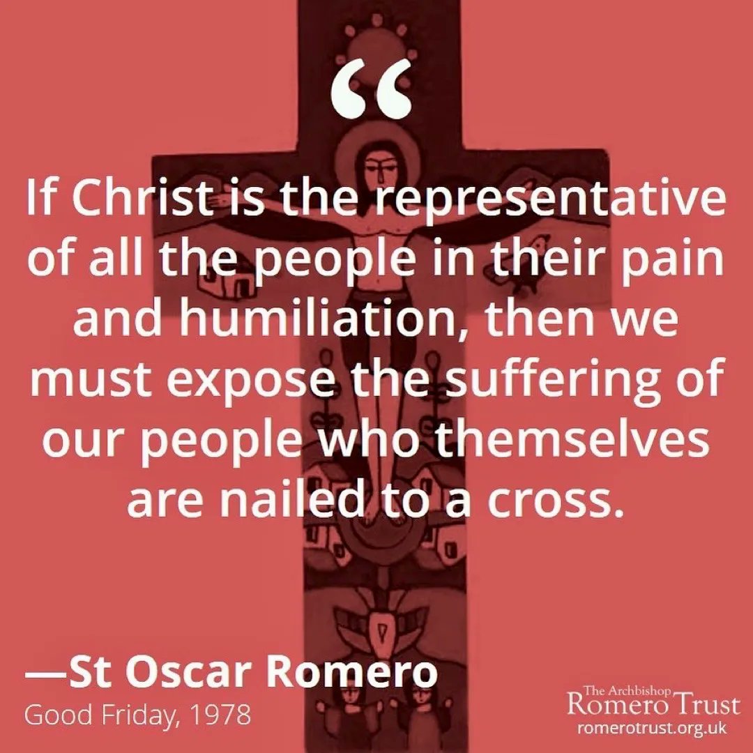 If Christ is the representative of all the people in their pain and humiliation, then we must expose the suffering of our people who themselves are nailed to a cross —St Oscar Romero, Good Friday, 1978. Read/listen to the whole homily at buff.ly/2XrmgbA #StOscarRomero