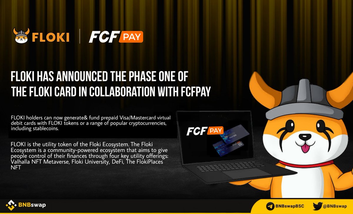 BNBSwap's tweet photo. 📢 @RealFlokiInu has announced the phase one of the #FLOKI Card in collaboration with @fcfpay!

$FLOKI holders can now generate&amp; fund prepaid Visa/Mastercard virtual debit cards with FLOKI tokens or a range of popular #cryptocurrencies, including stablecoins.

#FlokiFi #BSC #Web3 https://t.co/hMlJ9yAtqv