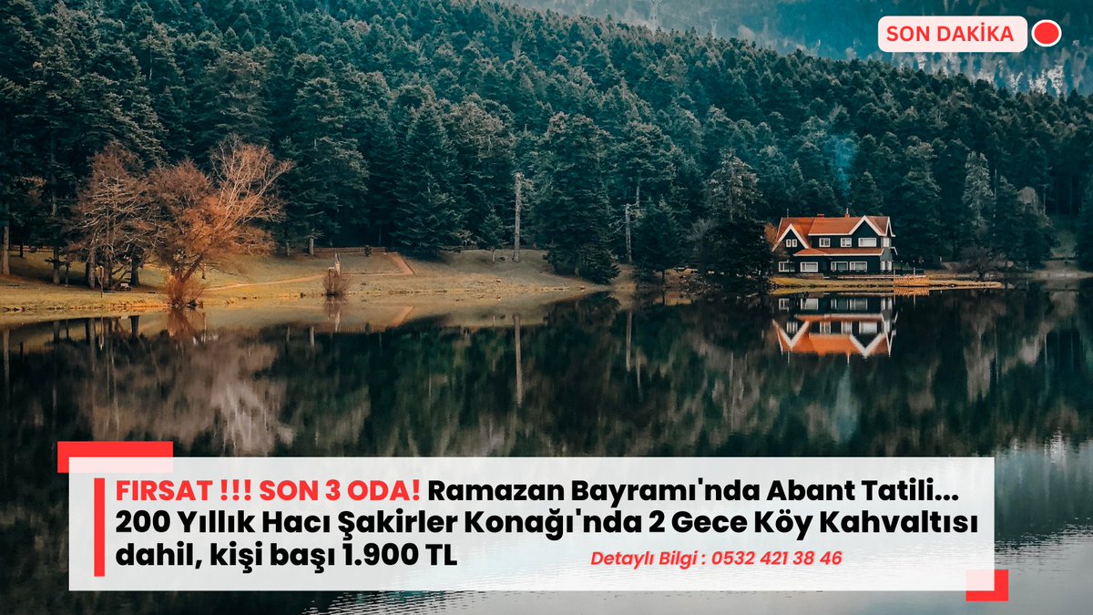 ***FIRSAT*** Bayramda keyif dolu bir Abant tatili isteyenler? Son 3 Oda, hemen ara kaçırma 05324213846 Mudurnu'da kalıp 20 Dk'da Abant, 30 Dk'da Bolu-Gölcük ve Göynük'ü keşfedebilirsiniz. Abant'ta kişibaşı 5.000 TL yerine Mudurnu'da 1.900 TL'ye tarihi konakta köy kahvaltısı dahil