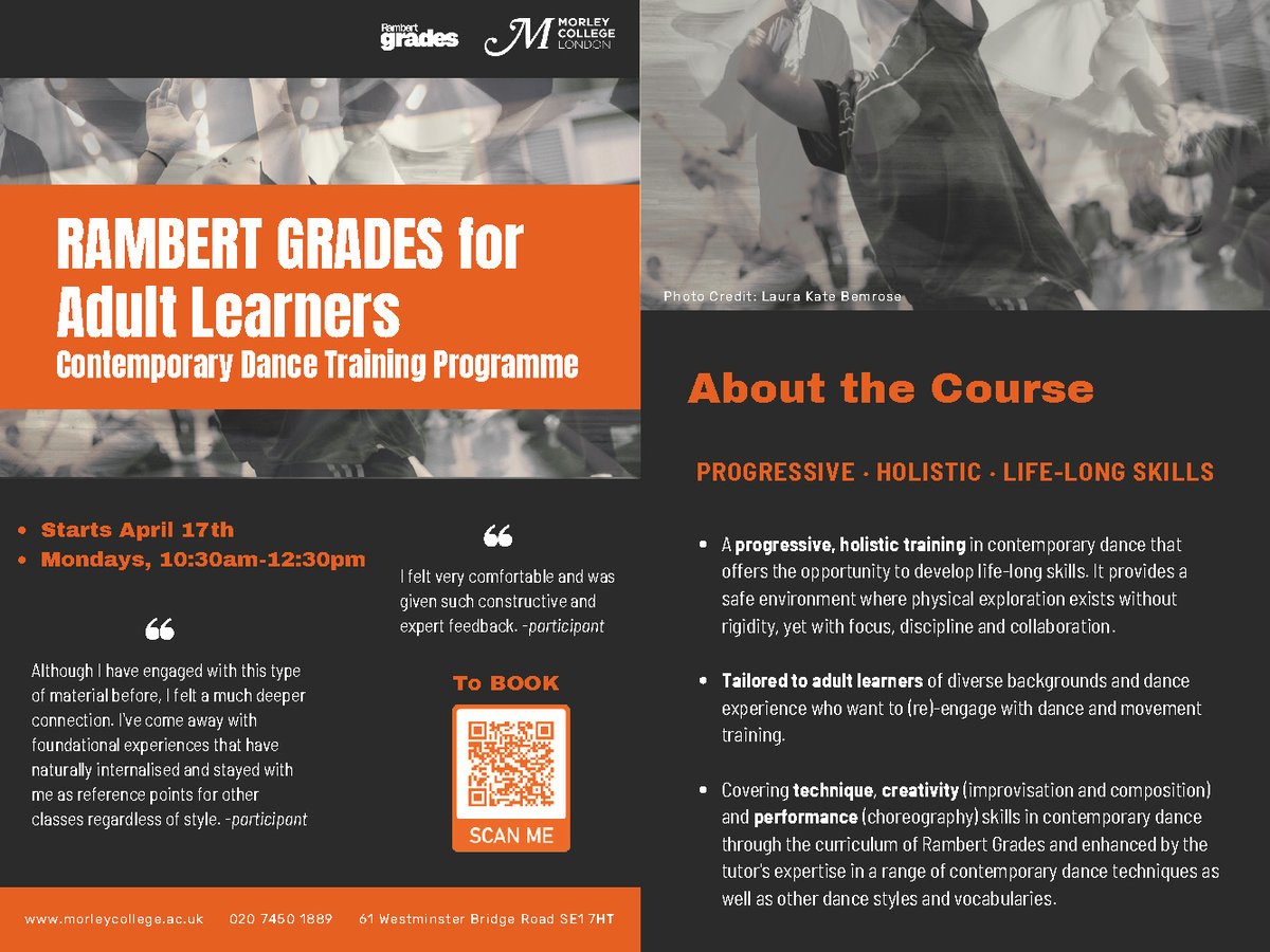 "I loved the structure of each class which offered repetition and practice, but always giving a different perspective, so that there was a fresh sense of building on specific concepts and themes each time." -participant of Rambert Grades. Join us <a href="/morleycollege/">Morley College London</a>  from April 17th