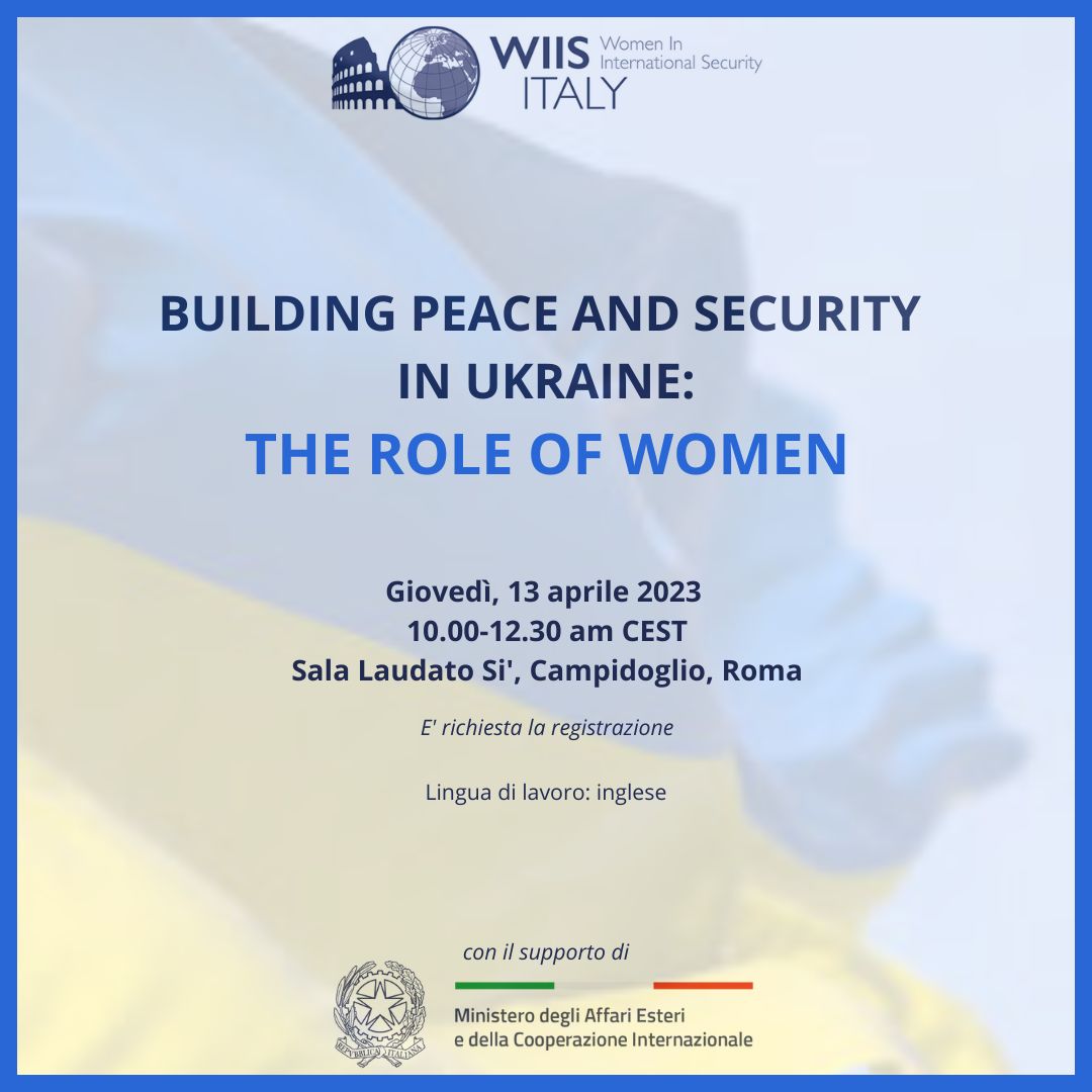 WIISItaly's tweet photo. Vi aspettiamo all'evento "Building #Peace and #Security in #Ukraine: the role of #women", organizzato con il supporto di @ItalyMFA. Tra i panelist: @stefaniacraxi, @LiaQuartapelle, @irenefellin, @LScarpitta_OSCE, @Lore_Teodorescu, @ragazzitahrir, @sophie_shevchuk.
🗓️13/04 
📍Roma https://t.co/UQnaA75W3A