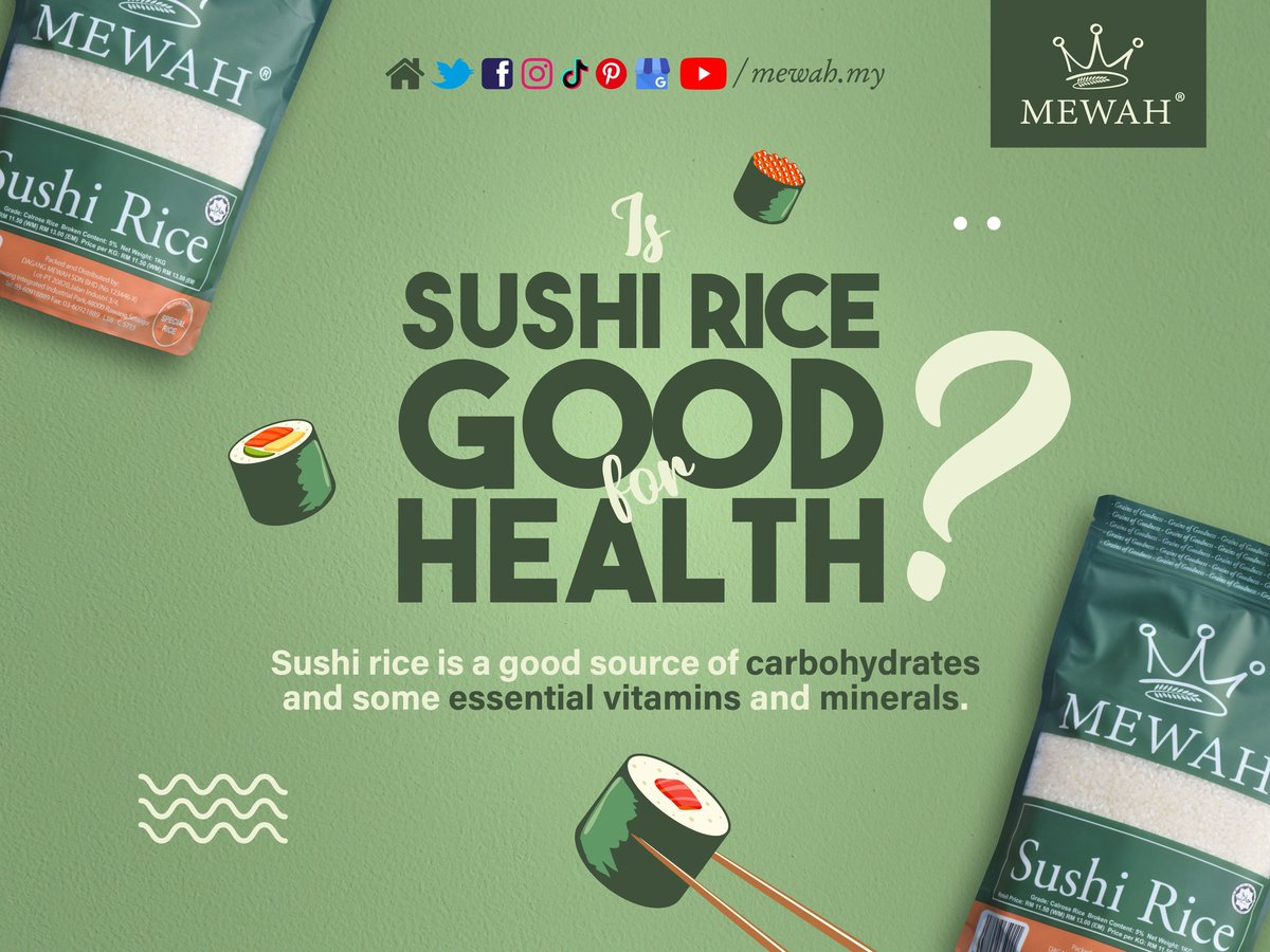 Do you know Sushi Rice is good for health?📷 Check out the reason at the image below to know.

#MEWAHMy #Sushi #Rice #knowledge #OurHealthMatters #learn #with #us
