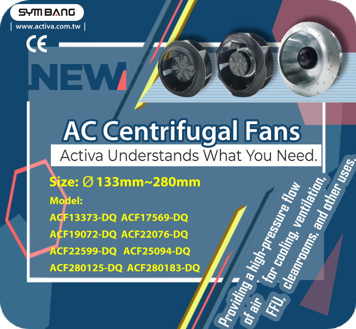 ActivaInc's tweet photo. New AC Centrifugal Fans Released!
For more information visit our website : https://t.co/XhqzJiNBRb
#madeintaiwan #coolingfan #activa #symbang #fan #acfan #acaxialfan #blower #cleanrooms #FFU #ventilation #symbang #activa #taiwan #kaohsiung #fan #fans #blowers #coolyoudown https://t.co/bDEYYTLxuJ