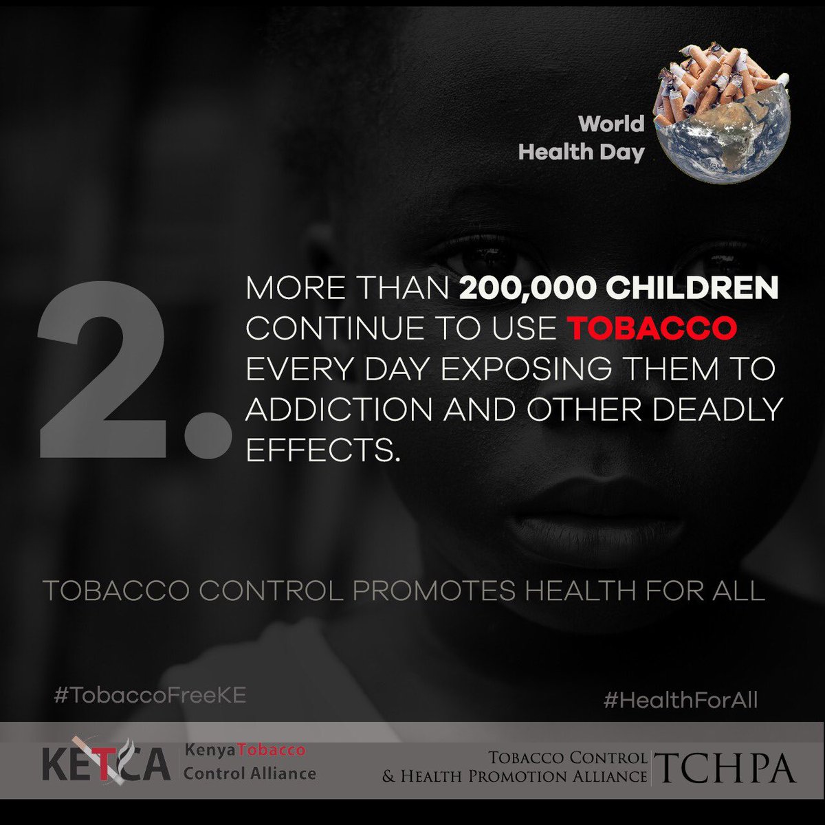 KETCA254's tweet photo. #GoodFriday2023 

This #WorldHealthDay, in Kenya more than 200,000 continue to use #tobacco every day which exposes them to early addiction and other severe effects.

By prioritizing #TobaccoControl will ensure their future is protected and #HealthForAll.

@EstherPassaris @watoto https://t.co/CxSKFDSQEf