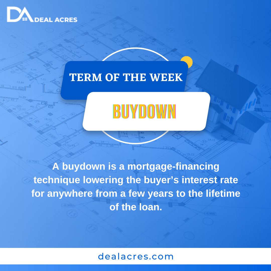 DealAcres's tweet photo. Check out What There in Term of the Week 👍
Here Is a Meaning of Buydown

#realestate #dealacres #TermOfTheWeek #dealwithdealacres #investmenttips #homebuying #propertydealer #gurgaonrealestate #commercialproject #homeloan #loan #buydown https://t.co/ESza2RKqBx