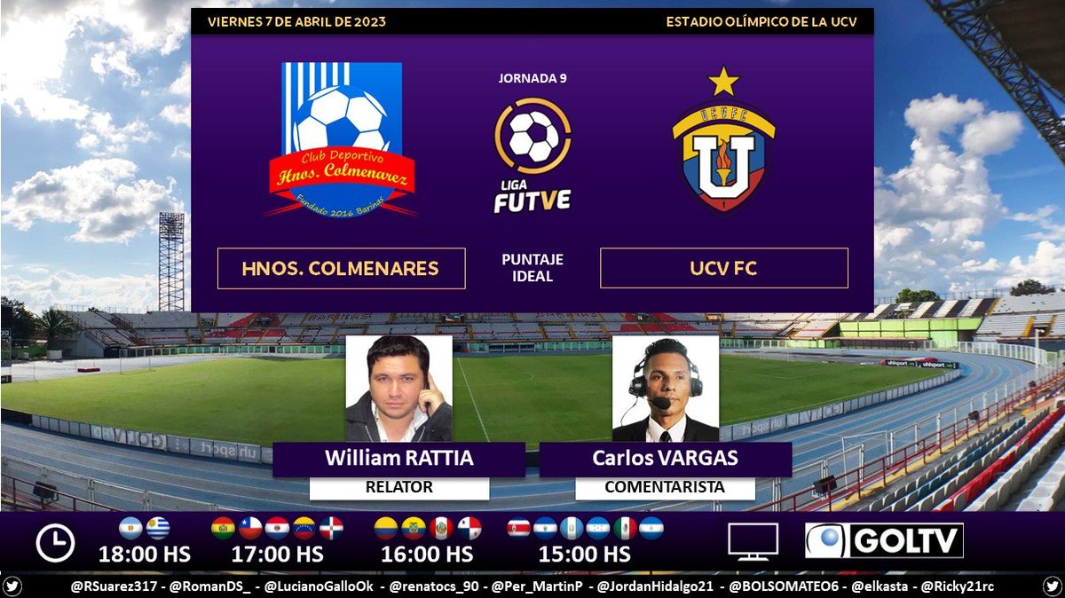 Puntaje_Ideal's tweet photo. [HOY] ⚽ #LigaFUTVE 🇻🇪 | #HermanosColmenares vs. #UCVFC
🎙 Relator: William Rattia
🎙 Comentarista: @carlosdeportes_
📺 #GOLTV Latinoamérica
💻📱 #GOLTVPlay
🤳 #VenezuelaEsFUTVE - #Temporada2023 - @GOLTVVe
Dale RT 🔃 https://t.co/daQsKLPUTH