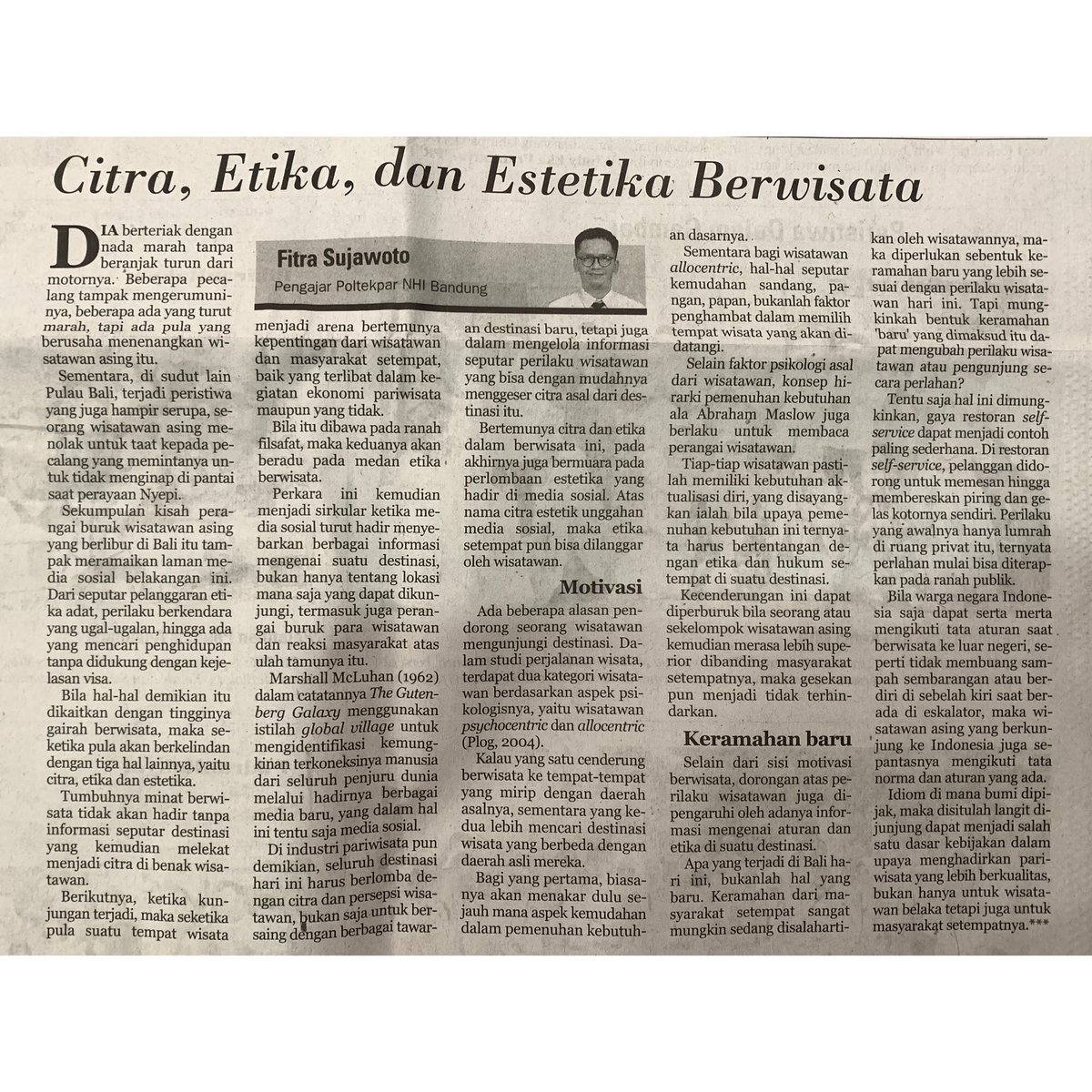 Dimana bumi dipijak, maka disitulah langit dijunjung.

Artikel Opini Harian Pikiran Rakyat, 06/04/23.