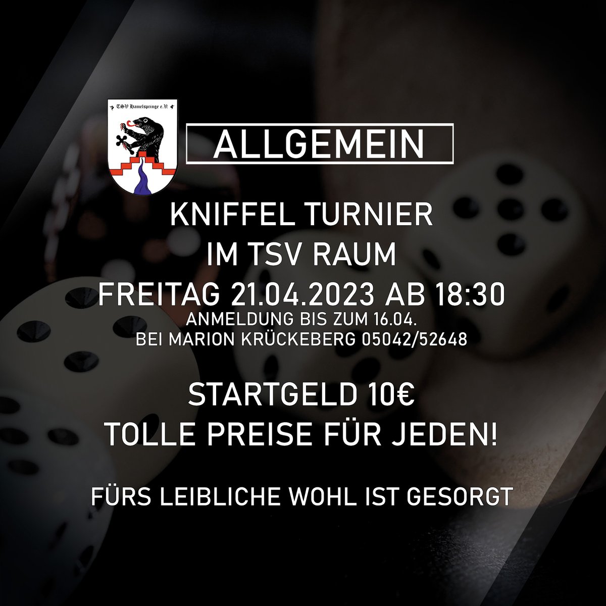 Allgemein: Kniffel Turnier

#kniffel #turnier #preise #hamelspringe #tsvh #badmuender #Lokal #tsvraum