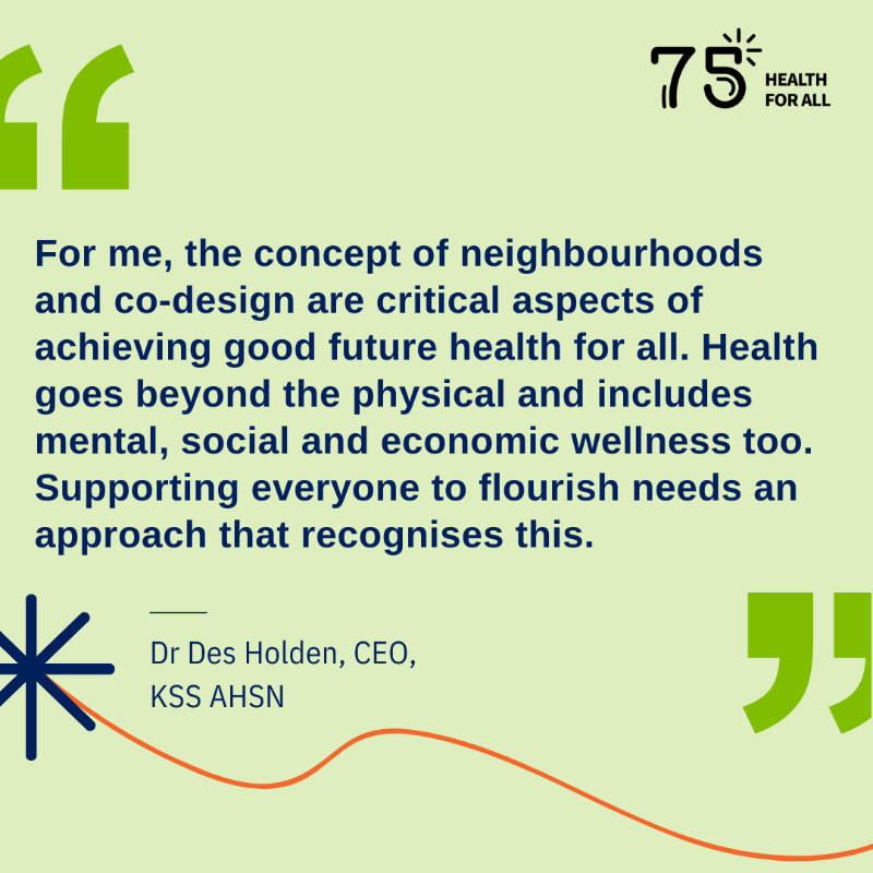 HealthInnov_KSS's tweet photo. Today is World Health Day. Our CEO, Dr Des Holden shares his perspective on this year’s theme #HealthForAll &amp; explains why #accessibility, #neighbourhoods, #networks and #co-design are crucial aspects of unlocking good future health for everyone, regardless of background #WHO75 https://t.co/UYWzRdoifb