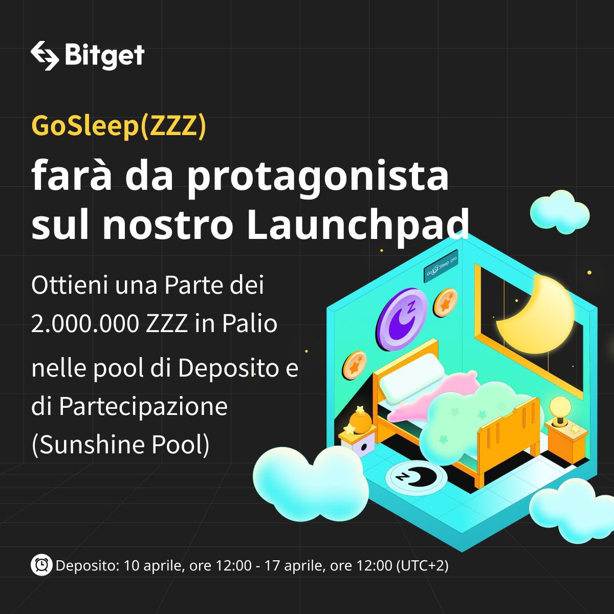 Cryptobar360's tweet image. GoSleep (ZZZ) sarà protagonista nel Launchpad di Bitget!🔥

Ottieni la tua parte dalle Pool di Deposito e di Partecipazione - Sunshine Pool

📌 Link Partner:

partner.bitget.com/bg/6zqk1870167…

📌 Maggiori dettagli e informazioni:

bitget.com/it/support/art…