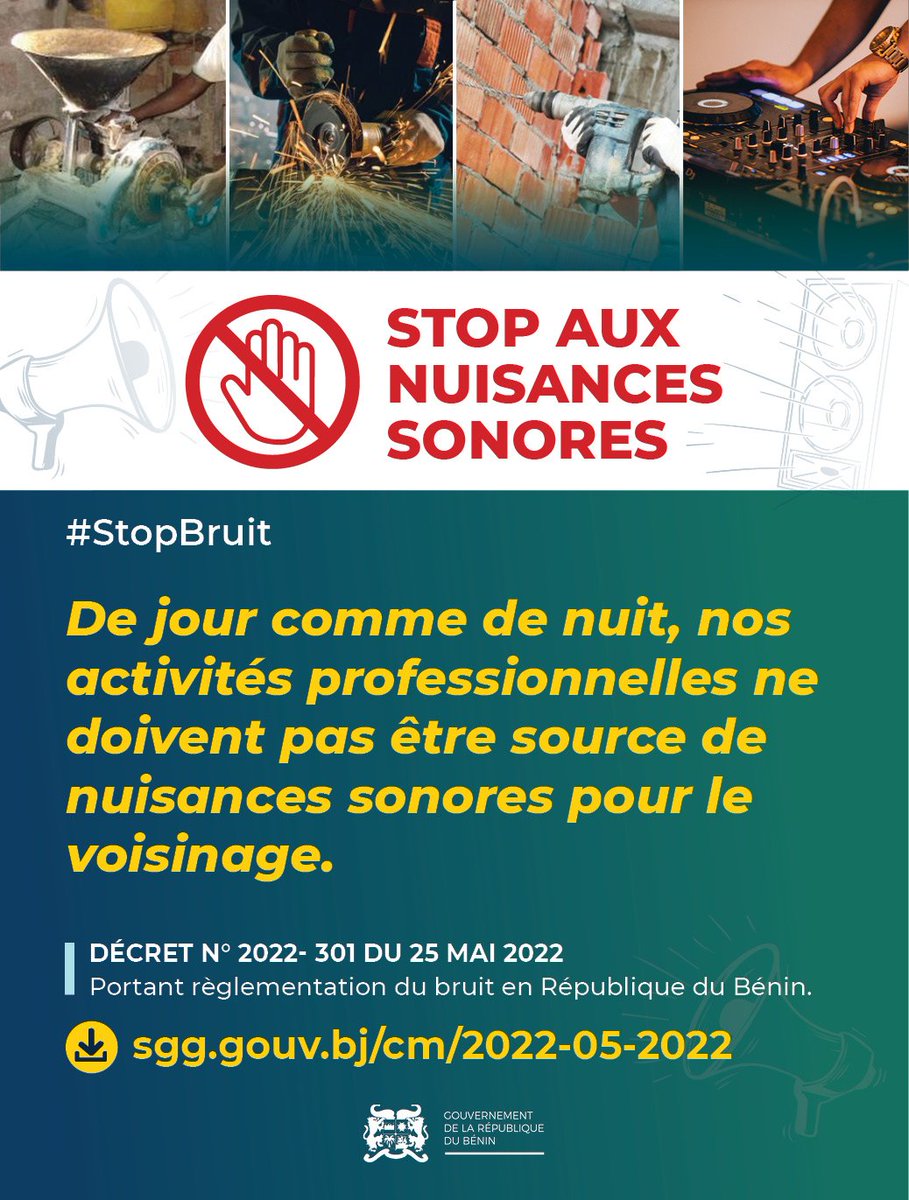 #StopBruit #Wasexo #Gouvbenin : 

STOP AUX NUISANCES SONORES ‼️ 

🔵 « De jour comme de nuit, nos activités professionnelles ne doivent pas être source de nuisances sonores pour le voisinage ».