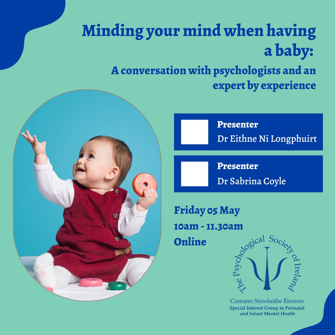 All welcome to join <a href="/Perinatal_SIG/">PSI Perinatal and Infant Mental Health SIG</a> for this online event w/ Dr Eithne NiLongphuirt <a href="/ELongphuirt/">Eithne ni Longphuirt</a> + Dr Sabrina Coyle ‘Minding your mind when having a baby: A conversation with psychologists and an expert by experience’ <a href="/PsychSocIreland/">Psychological Society of Ireland</a> #MaternalMentalHealth psychologicalsociety.ie/event/Minding-…