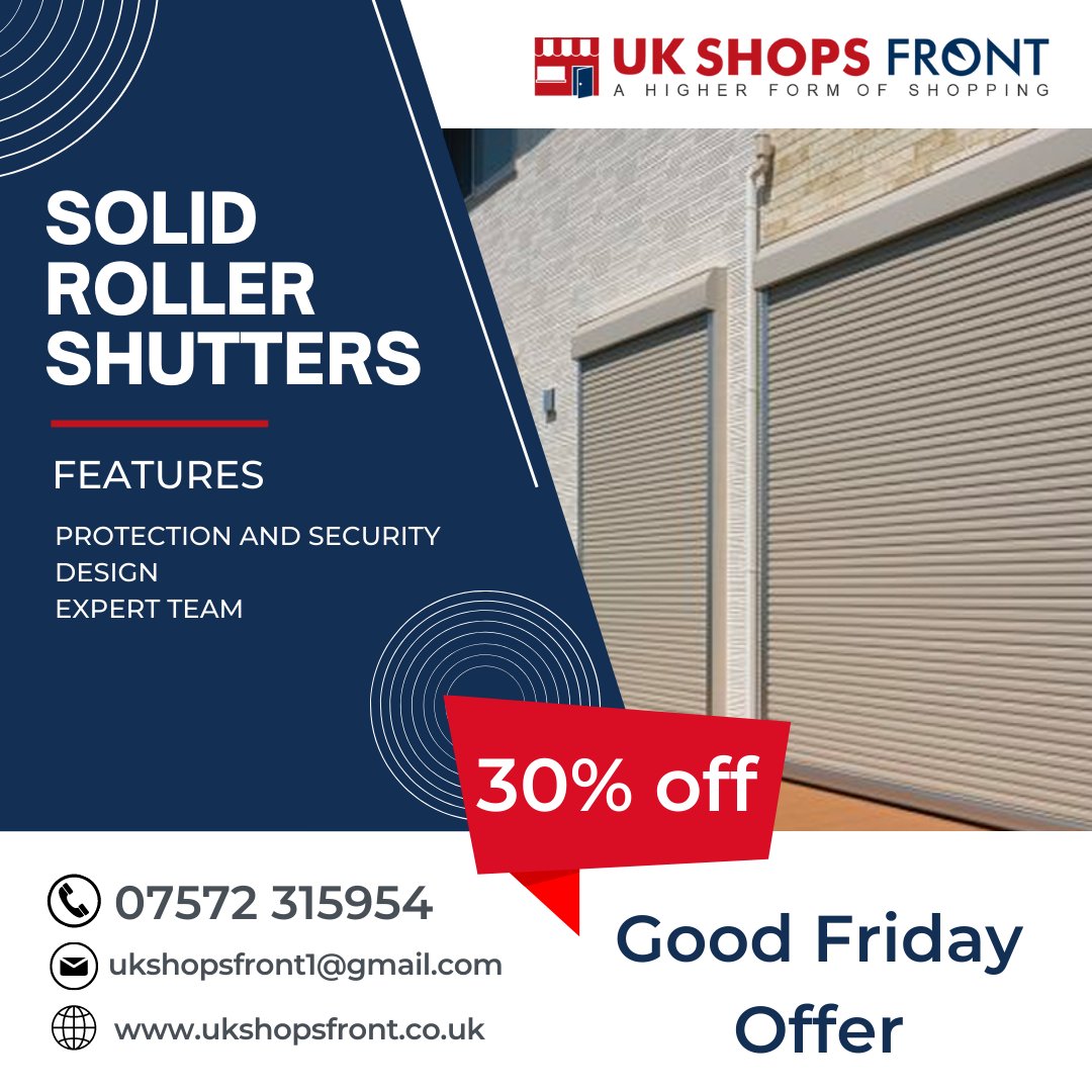 UkShopsfront's tweet photo. Hurry up and take advantage of our exclusive offer! Get a 20% discount on SOLID ROLLER SHUTTERS services today only Call us now: +44 7572315954
Website: https://t.co/7uHKLpvJ6z
#ukshopsfront #solidrollershutter #solidshutter #automaticdoors #goodfriday #goodfridayoffer #shutter https://t.co/7JPNfeOOUn