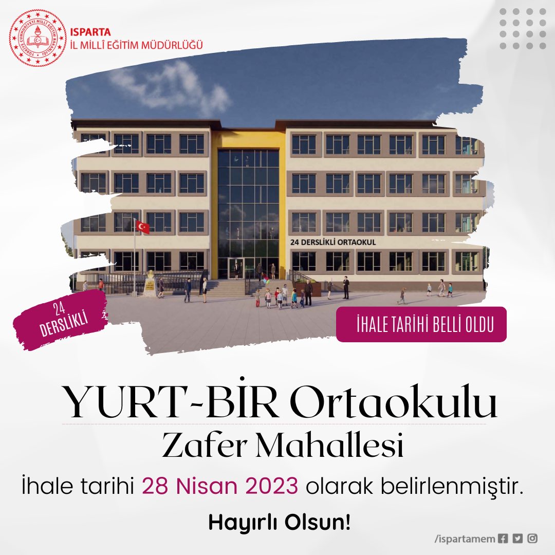 ispartamem's tweet photo. YURT-BİR Ortaokulu - Zafer Mahallesi 

İhale tarihi 28 Nisan 2023 olarak belirlenmiştir. 
Hayırlı Olsun!

@tcmeb @ErhanBaydur1 https://t.co/I3pvqIndGW