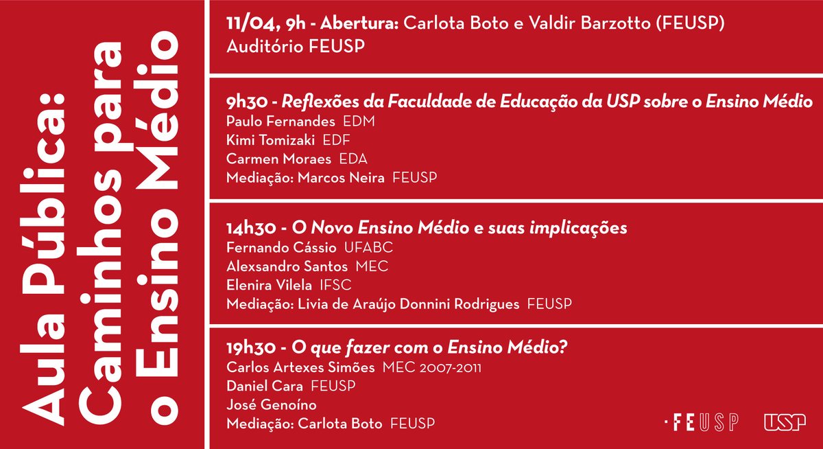 DanielCara's tweet photo. Convite - debate sobre a Reforma do Ensino Médio
Aula Pública "Caminhos para o Ensino Médio"
Das 9hs às 22hs
Dia 11/4 no Auditório da Faculdade de Educação da USP. https://t.co/iAU1Fqoe29