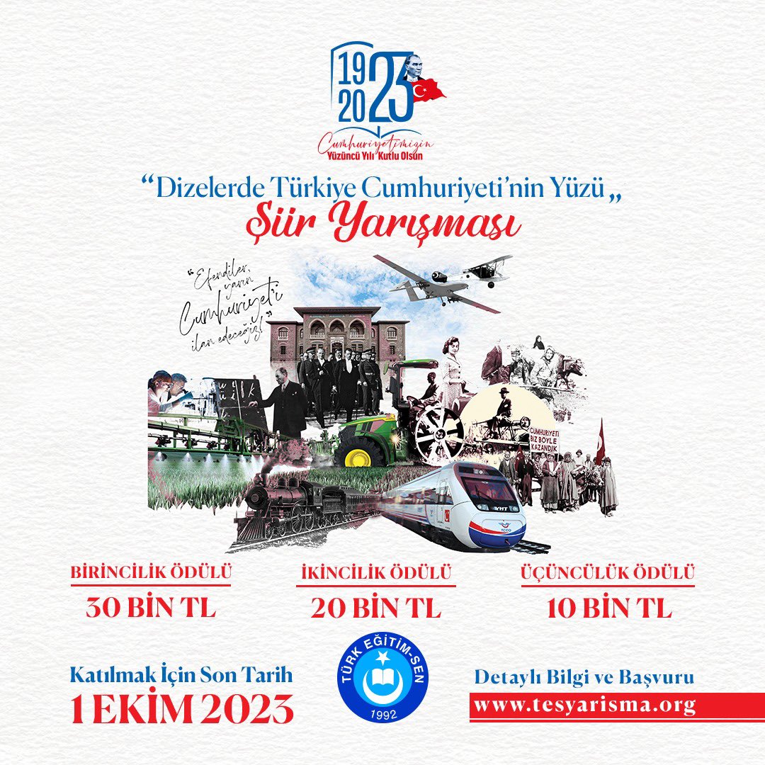 CUMHURİYETİMİZİN 100. YILI ANISINA
ŞİİR ve RESİM YARIŞMASI DÜZENLİYORUZ.

🇹🇷“Dizelerde Türkiye Cumhuriyeti’nin Yüzü”

🇹🇷“Tuvallerde Türkiye Cumhuriyeti’nin Yüzü” 

turkegitimsen.org.tr/turk-egitim-se…