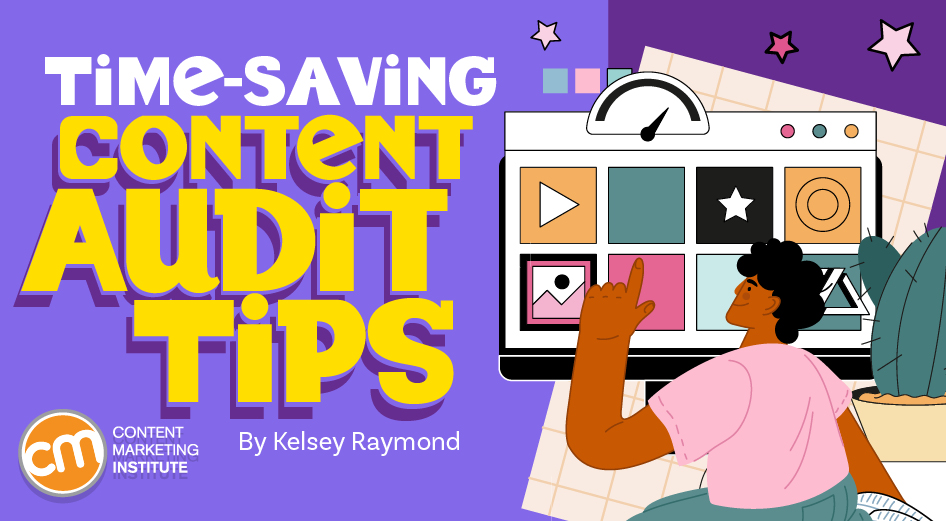 4 Things To Ignore (and 3 Things To Do) in Your Next Content Audit dlvr.it/Sm87Kc | Content Marketing Institute @CMIContent #ContentAudit #Tips #ContentMarketing