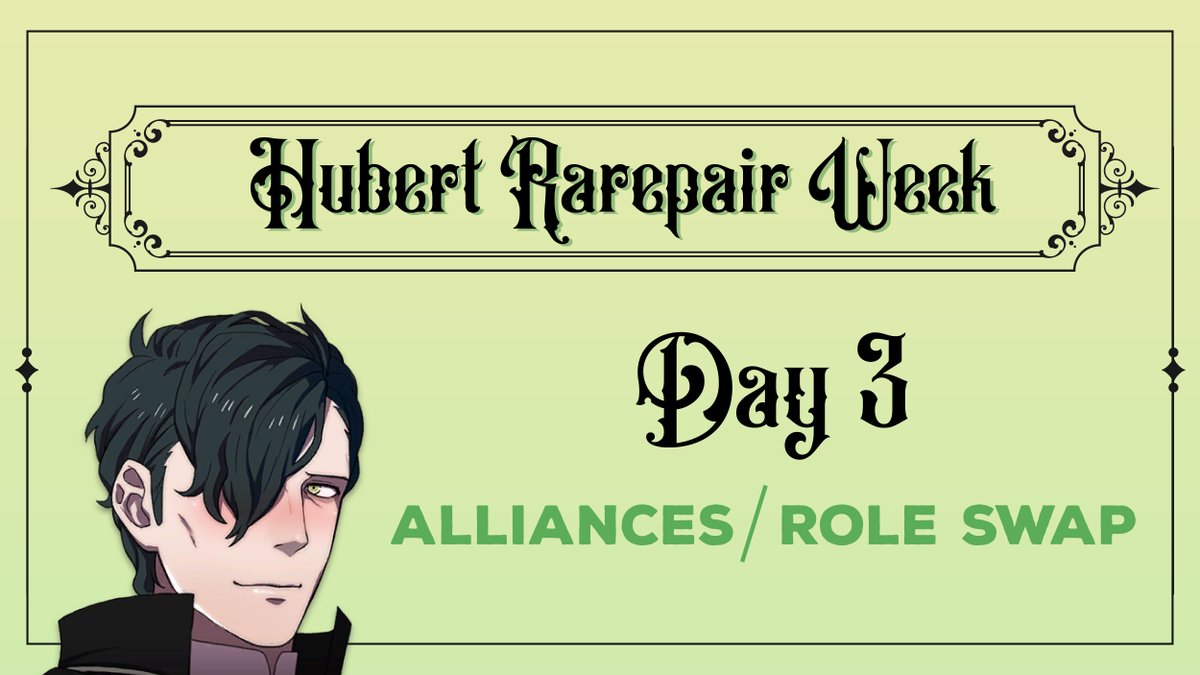 HubertRarepair's tweet photo. Welcome to Day 3 of Hubert Rarepair Week! Today's inspiration prompts are Alliances and Role Swap. Remember to tag your work #HubertRarepair or #HubertRarepairNSFW, or tag this account directly! https://t.co/uI8Rin4OYI