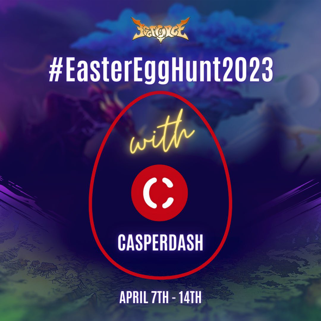 <a href="/EggForceNFT/">EggForceNFT</a> x <a href="/casperdash_io/">Casperdash.io</a>: #EasterEggHunt2023

It's Hunting time, everyone!

3 only - Super rare - <a href="/casperdash_io/">Casperdash.io</a> LABELLED EGG

Grasp them by:
✅Follow both Twitters
✅Like, QT/RT
✅Mint Eggs via CasperDash Wallet from Apr 9th - 14th