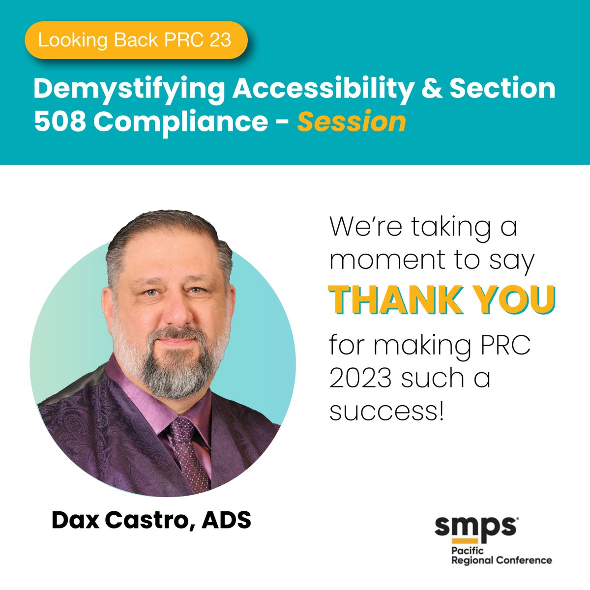 SMPSTheWave's tweet image. Looking Back PRC 23 - We’re taking a moment to say THANK YOU for making PRC 2023 such a success!

Demystifying Accessibility &amp;amp; Section 508 Compliance - Session Speaker #SMPSPRC2023