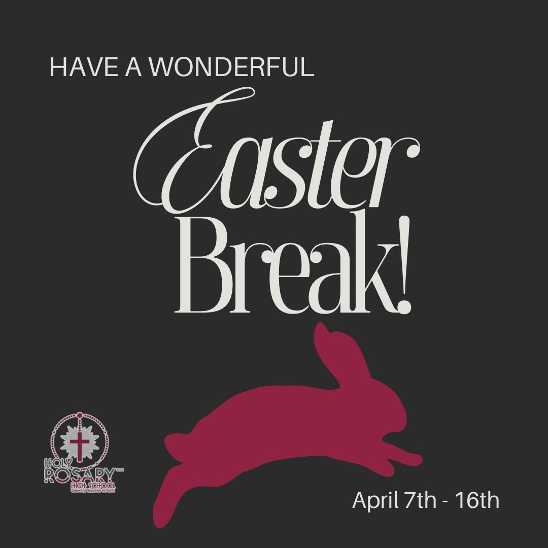 HolyRosaryHS's tweet photo. Have a wonderful Easter Break, Raiders! See you back at school on April 17th.

#thisisLCSD #HRHS #yll #Easterbreak https://t.co/t8X0SH3gIN